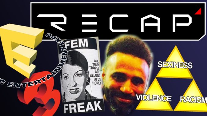 RECAP_ #GamerGate Weekly Summary Jun 13th-19th (BQ)